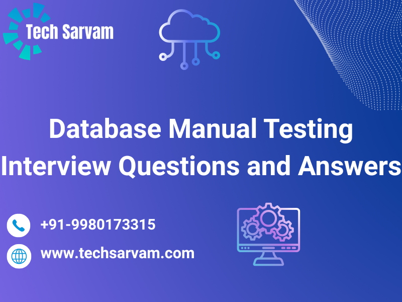 Database Manual Testing Interview Questions and Answers – Complete Step ...