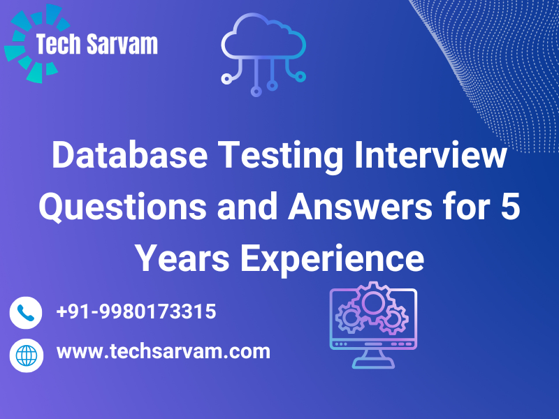 Database Testing Interview Questions and Answers for 5 Years Experience ...