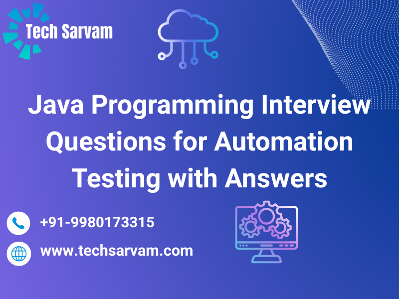 Java Programming Interview Questions for Automation Testing with ...