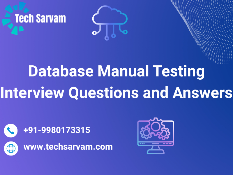 Database Manual Testing Interview Questions and Answers – Complete ...